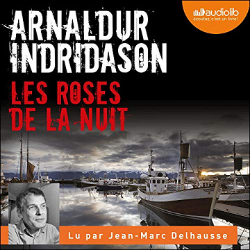Les Roses de la nuit - Arnaldur Indridason
