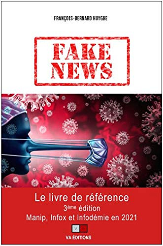 Fake news - François-Bernard Huyghe (2020)