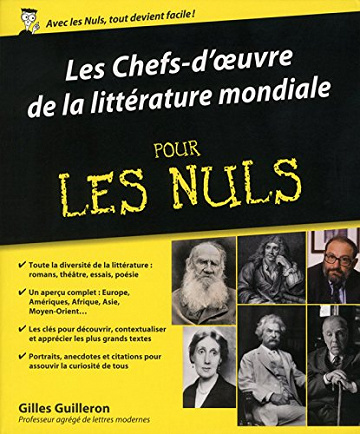 Gilles Guilleron - Les chefs-d’œuvres de la littérature mondiale Pour les Nuls