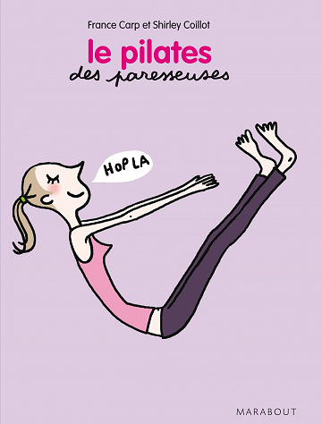 France Carp - Le Pilates des paresseuses