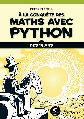 À la conquête des maths avec Python - Peter Farrell (2020)