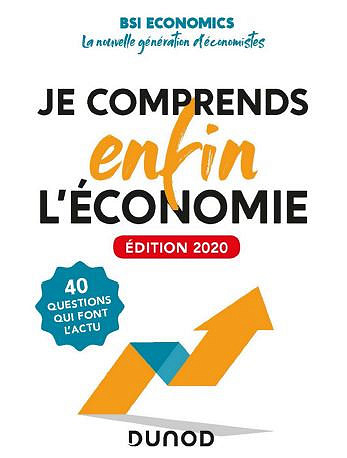 Je comprends enfin l’économie - Collectif (2020)