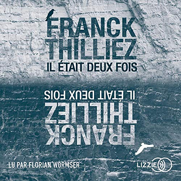 Il était deux fois - Franck THILLIEZ (2020) [Audio]