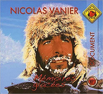 Mémoires glacées - Nicolas Vanier [Audio]