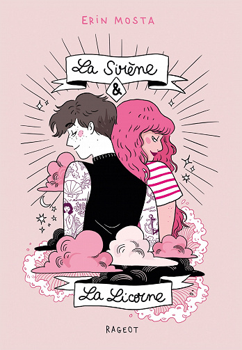 Erin Mosta - La sirène et la licorne