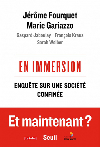 Jérôme Fourquet - En immersion - Enquête sur une société confinée (2020)