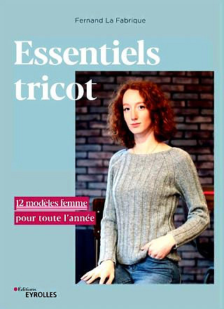 Essentiels tricot : 12 modèles femme pour toute l’année - Fernand La Fabrique (2020)