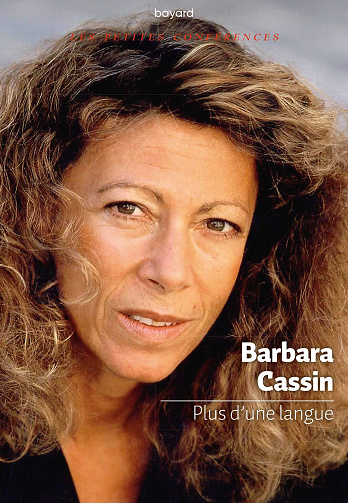 Barbara Cassin - Plus d’une langue