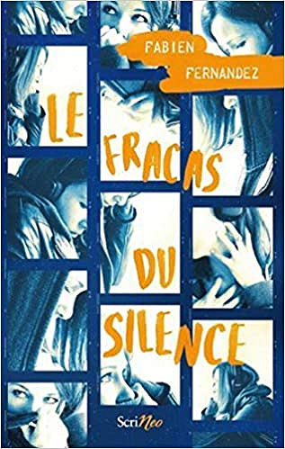 Le fracas du silence - Fabien Fernandez (2020)