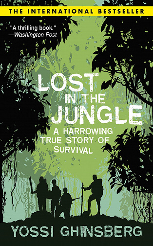 Yossi Ghinsberg - Lost in the Jungle