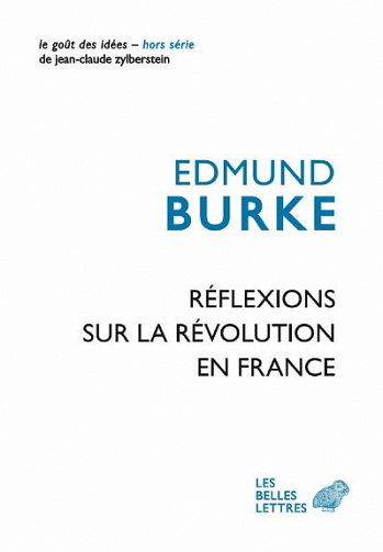 Réflexions sur la Révolution en France - Edmund Burke