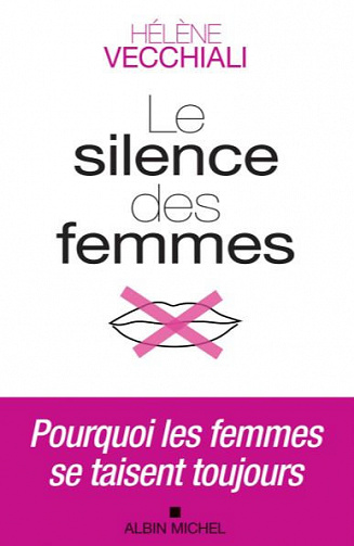 Le Silence des femmes - Hélène Vecchiali
