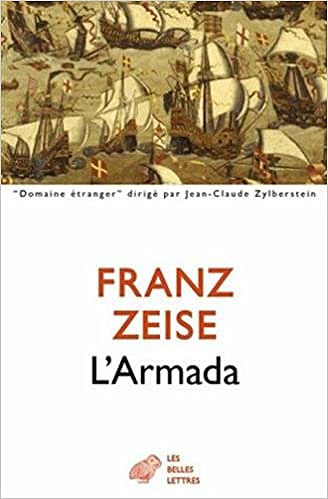 L’ Armada - Franz Zeise