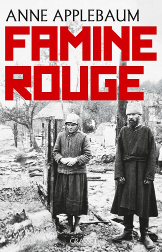 Anne Applebaum - Famine rouge