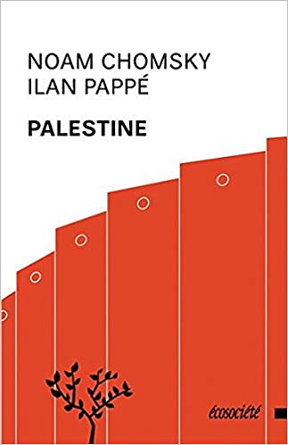 Palestine - Noam Chomsky, Ilan Pappé