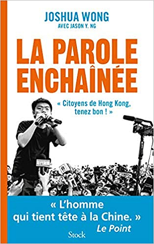La parole enchaînée - Joshua Wong (2020)