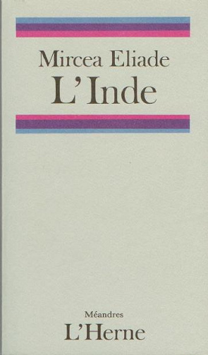 Mircéa Eliade - L’Inde