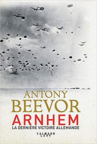 Arnhem - Antony Beevor