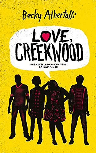 Love, Creekwood - Becky Albertalli (2020)