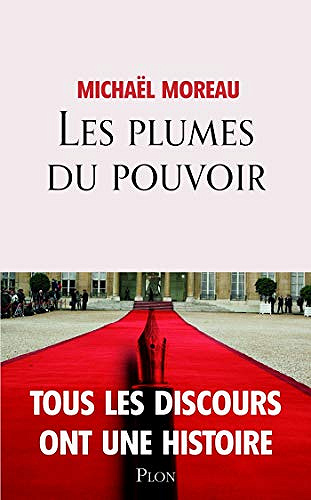 Les Plumes du Pouvoir - Michaël Moreau (2020)