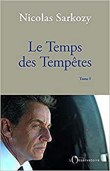 Le Temps des Tempêtes - Nicolas Sarkozy (2020)