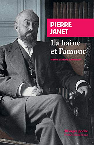 La haine et l’amour - Pierre Janet