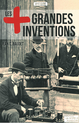 Les plus grandes inventions - Jean c. Baudet