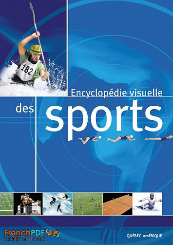 Encyclopédie visuelle des sports - Collectif