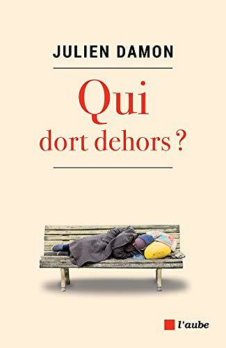 Qui dort dehors ? - Julien Damon (2020)