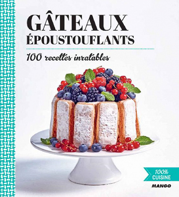 Gâteaux époustouflants - Collectif