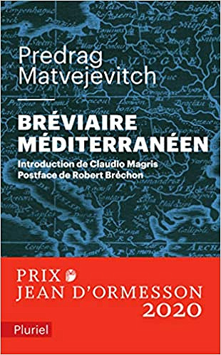 Bréviaire méditerranéen - Predrag Matvejevitch (2020)