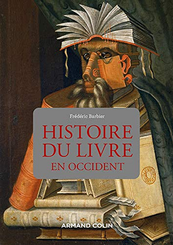 Histoire du livre en Occident - Frédéric Barbier (2020)