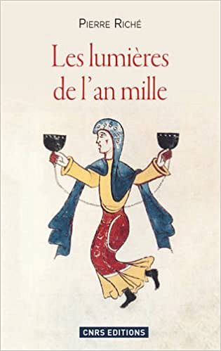 Les lumières de l’an mille - Pierre Riché