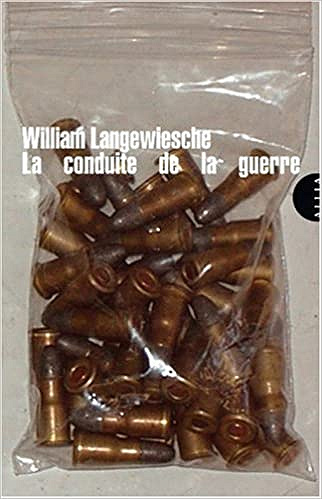 La conduite de la guerre - William Langewiesche