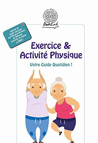 Exercice & Activité Physique: Votre Guide Quotidien - Collectif (2020)