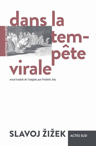 Dans la tempête virale - Slavoj Zizek (2020)