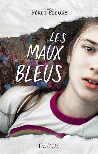 Christine Feret-fleury - Les maux bleus
