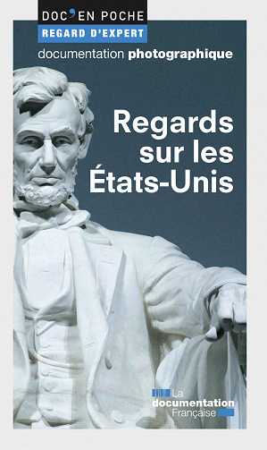 Regards sur les Etats-Unis - Collectif