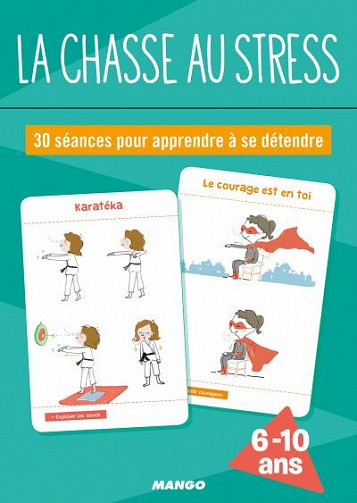 la chasse au stress: 30 séances pour apprendre à se détendre - Anne Sophie Picquart (2020)