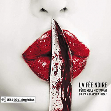 La fée noire - Pétronille Rostagnat (2020)