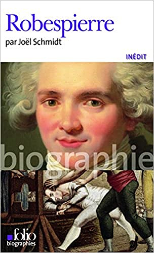 Robespierre de Joël Schmidt