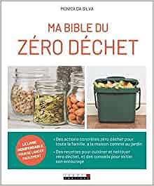 Ma bible du zéro déchet - Monica Da Silva (2020)