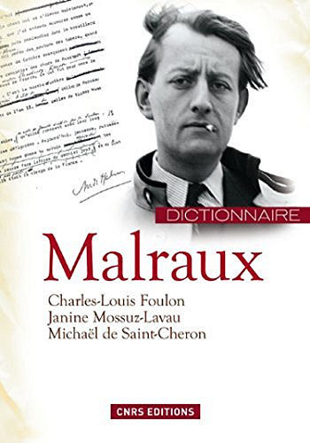 Dictionnaire Malraux - Collectif