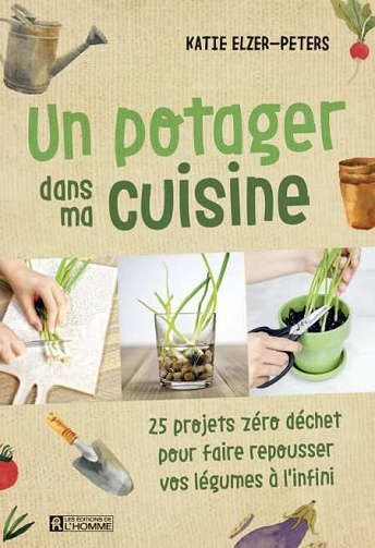 Un potager dans ma cuisine - Katie Elzer-Peters (2020)
