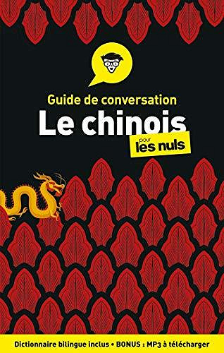 Le Chinois pour les Nuls (Guide de conversation) - Wendy Abraham (2020)