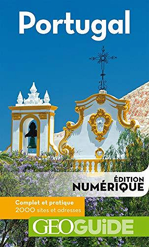 GEOguide Portugal - Collectif