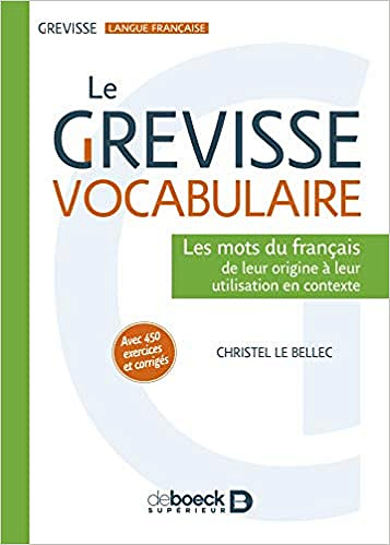 Le Grevisse vocabulaire - Christel Le Bellec (2020)