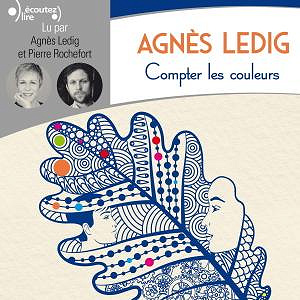 Compter les couleurs - Agnès Ledig