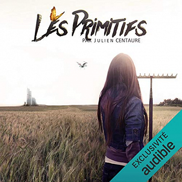 Les primitifs - Julien Centaure (2020)