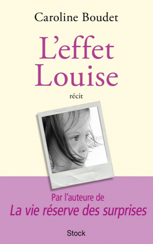 L’effet Louise - Caroline Boudet (2020)